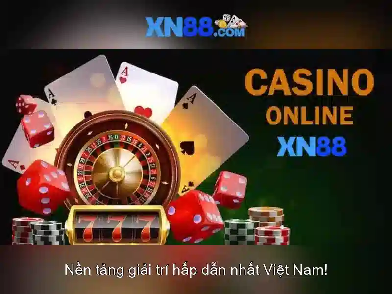 xn88 ve chung toi: Nền tảng cược trực tuyến an toàn, minh bạch và uy tín
