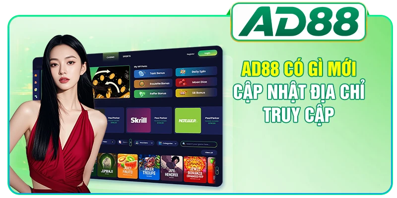 AD88 Có Gì Mới - Cập Nhật Những Thông Tin Mới Nhất