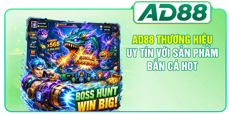 AD88 Thương Hiệu Uy Tín Tạo Nên Chất Lượng Toàn Diện
