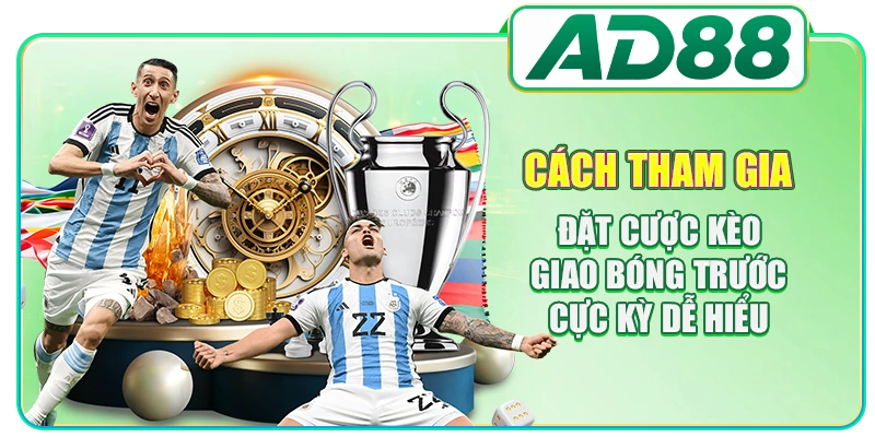 Kèo Giao Bóng Trước - Bí Quyết Dự Đoán Từ Chuyên Gia