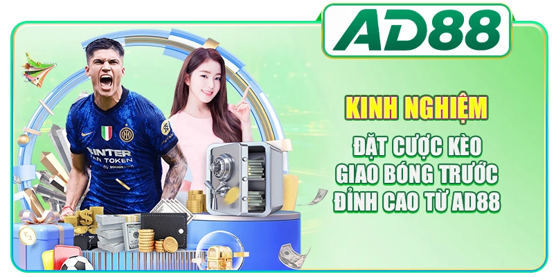 Kèo Giao Bóng Trước - Bí Quyết Dự Đoán Từ Chuyên Gia