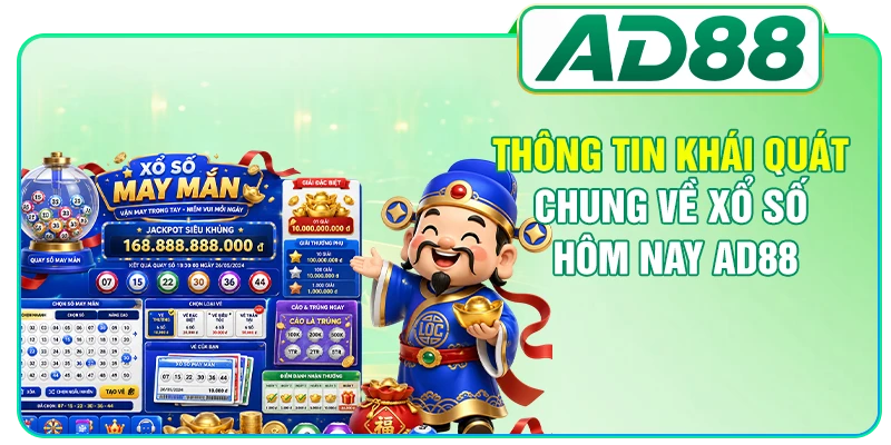 Xổ Số Hôm Nay AD88 - Cập Nhật Kết Quả Nhanh Chóng, Chính Xác