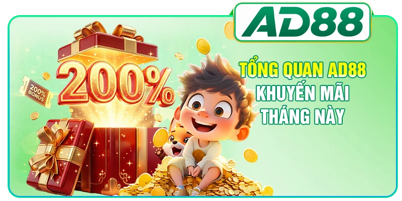 AD88 Khuyến Mãi Tháng Này - 3 Sự Kiện Lớn Nên Tham Gia
