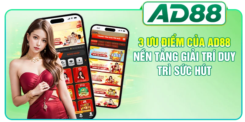 AD88 Nền Tảng Giải Trí - Các Yếu Tố Tạo Nên Sự Uy Tín