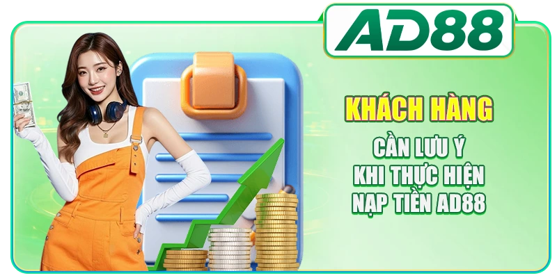 Nạp Tiền AD88 - Hướng Dẫn Thao Tác Đảm Bảo Chuẩn Xác