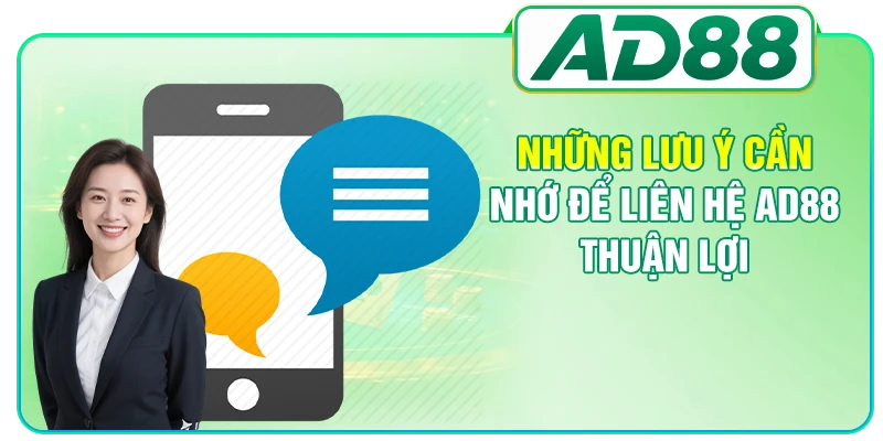 Liên Hệ AD88 - Hỗ Trợ Nhanh, Giải Quyết Sự Cố 24/7