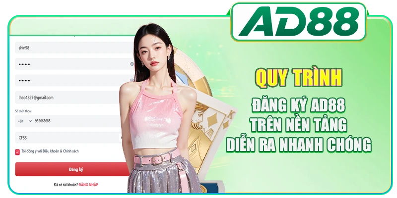 Đăng Ký AD88 - Hướng Dẫn Thao Tác Nhanh Trong 5 Phút